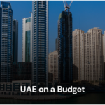 Dubai on a Budget 7-Day Trip for Under AED 3,000